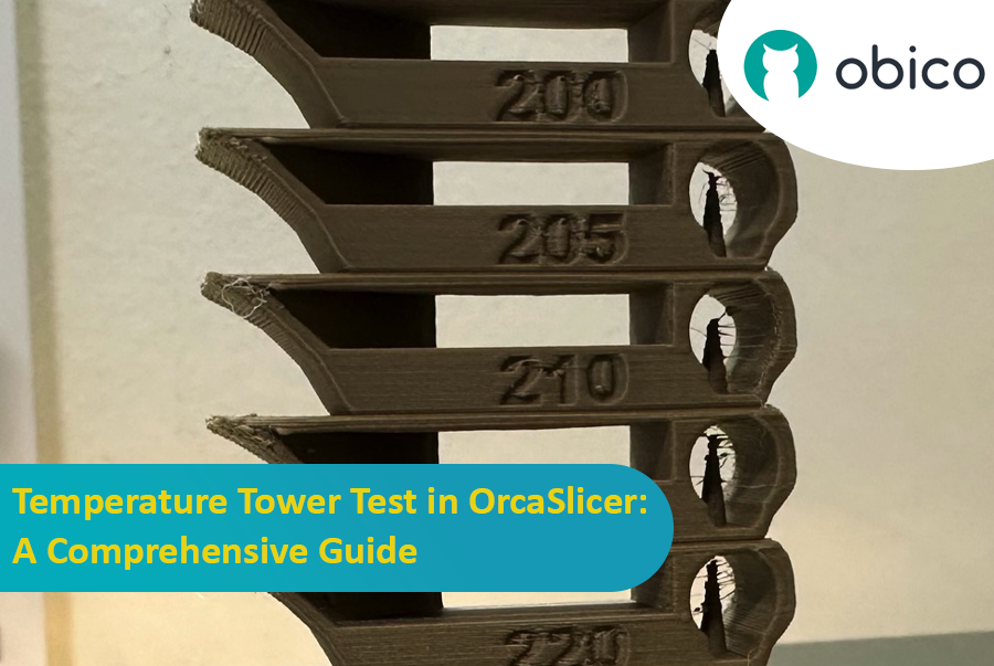 Temperaturturm-Test in OrcaSlicer: Ein umfassender Leitfaden